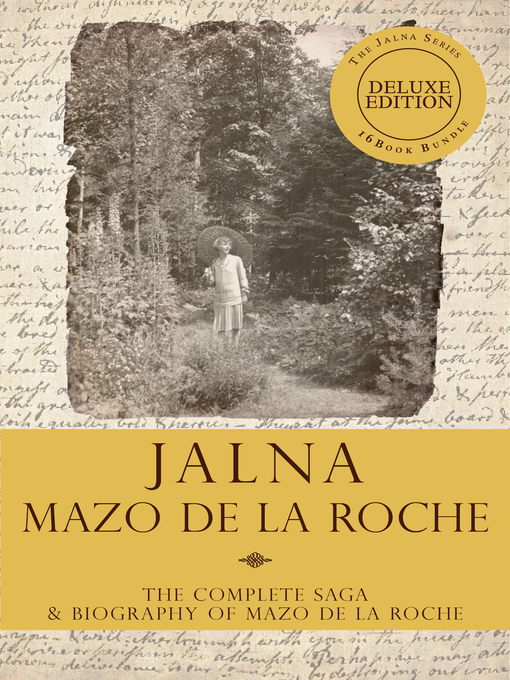 Title details for The Jalna Saga by Mazo de la Roche - Available